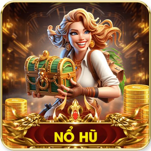 nổ hũ